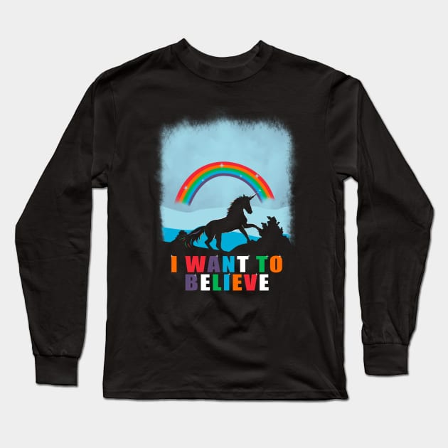 I want to believe in unicorn Long Sleeve T-Shirt by Piercek25